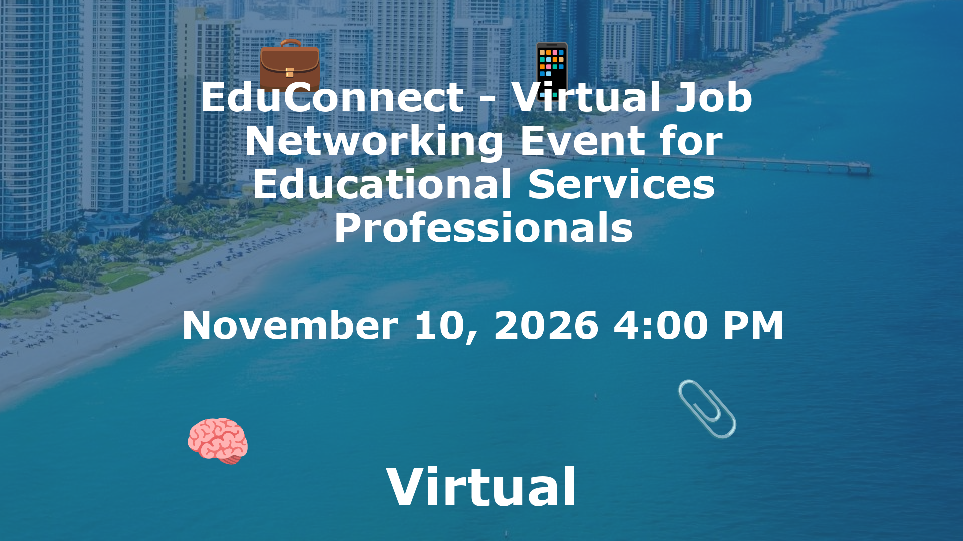 EduConnect - Virtual Job  Networking Event for Educational Services Professionals event image